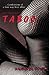 My Sweetest Taboo by Danisha Ford