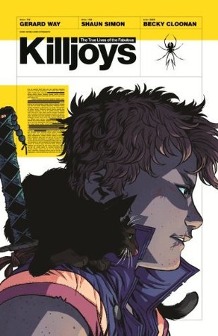 The True Lives of the Fabulous Killjoys: California