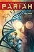 Pariah Volume 1