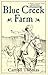 Blue Creek Farm (Matty Tres...