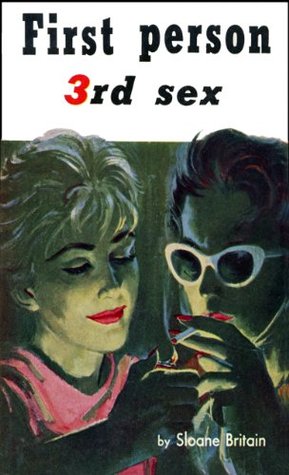 First Person, 3rd Sex (Pulp Lesbian Fiction)