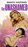 The Unashamed (Pulp Lesbian Fiction)