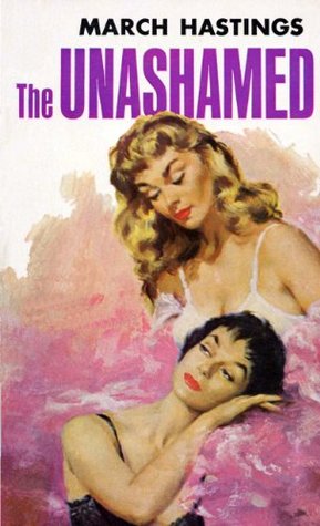 The Unashamed (Pulp Lesbian Fiction)