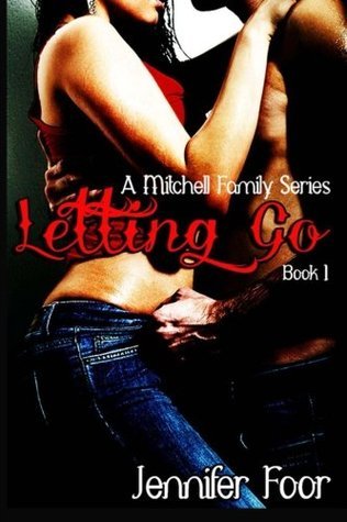 Letting Go (Mitchell Family, #1)