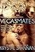 Vegas Mates Box Set (Vegas Mates, #1-4)
