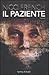 Il paziente by Nicci French Il paziente by Nicci French