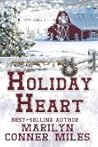 Holiday Heart by Marilyn Conner Miles