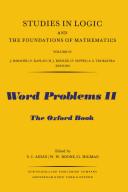 Word Problems II (Studies in Logic and the Foundations of Mathematics, Vol. 95)