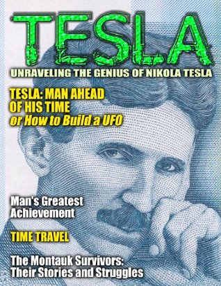 TESLA - Unraveling the Genius of Nikola Tesla (Kindle Edition)