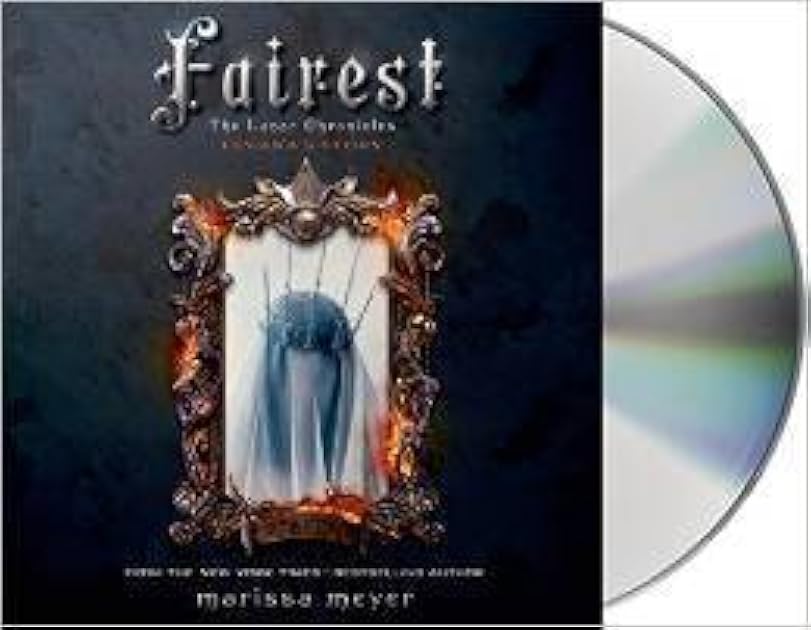 Fairest (The Lunar Chronicles, #3.5)