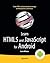 Learn HTML5 and JavaScript for Android