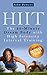 HIIT by John     Powers