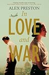 In Love and War by Alex Preston