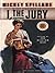 I, the Jury by Mickey Spillane