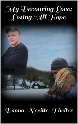 Losing All Hope (My Devouring Love #2)