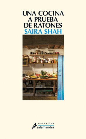 Portada de Una cocina a prueba de ratones, de Saira Shah