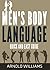 Men’s Body Language: A Guide to Decoding Male Signals