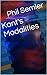 Kant's Modalities (San Francisco Trilogy Book 3)