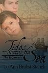 Tides Across the Sea by LuAnn Brobst Staheli