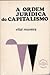 A Ordem Jurídica do Capitalismo