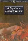 A Night in a Moorish Harem by Lord George Herbert
