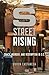 S Street Rising by Rubén Castañeda
