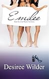 Emilee (Phoenix Four, #1) Emilee (Phoenix Four, #1)
