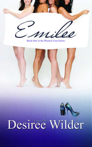 Emilee (Phoenix Four, #1)