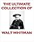The Ultimate Collection of... Walt Whitman