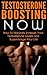 Testosterone Boosting Now: ...