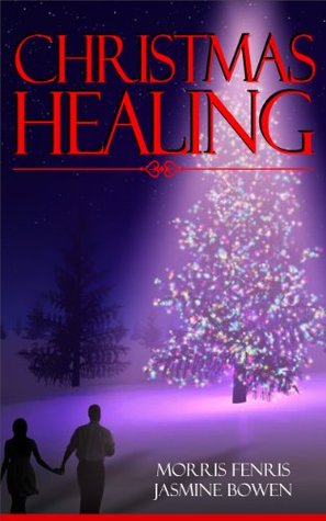 Christmas Healing (Healing The Regime, #1)