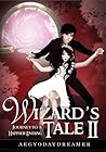 Wizard's Tale II:...
