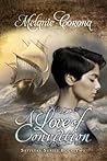 A Love of Conviction by Melanie Corona