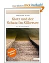 Klotz und der Schatz im Silbersee