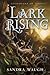 Lark Rising (Guardians of Tarnec #1)