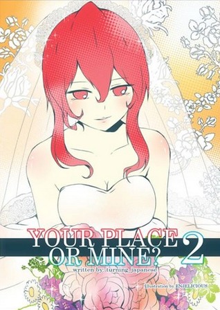 Your Place or Mine? 2 (Mass Market Paperback)