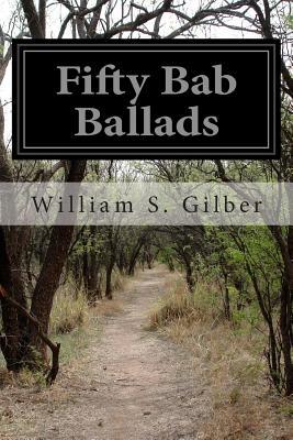 Fifty Bab Ballads (Paperback)