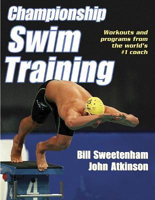 Championship Swim Training (Paperback)