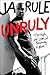 Unruly: The Highs and Lows of Becoming a Man