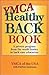 YMCA Healthy Back Book