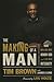The Making of a Man: How Men and Boys Honor God and Live with Integrity