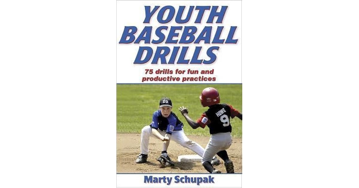 Youth Baseball Drills 80 Drills for Fun and Productive Practices by