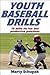 Youth Baseball Drills
