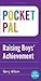 Pocket Pal: Raising Boys' A...