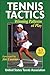 Tennis Tactics: Winning Patterns of Play
