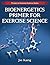 Bioenergetics Primer for Ex...