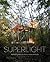 Superlight by Phyllis Richardson