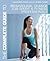 The Complete Guide to Behavioural Change for Sport and Fitness Professionals (Complete Guides)