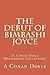 The Debut of Bimbashi Joyce: (A Conan Doyle Masterpiece Collection)