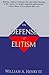 In Defense of Elitism